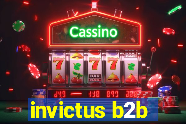 invictus b2b